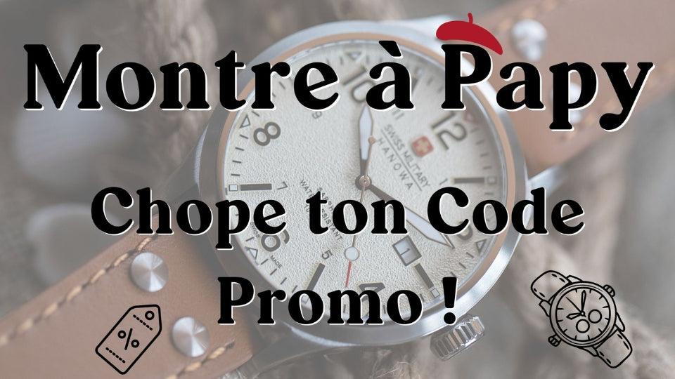 Code Promo Montre à Papy ! - MONTRE A PAPY